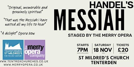 Handel's Messiah Staged by the Merry Opera | St Mildred's Church, Tenterden