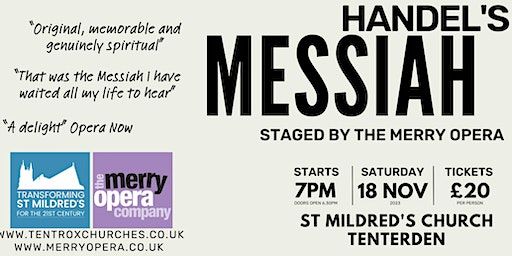 Handel's Messiah Staged by the Merry Opera | St Mildred's Church, Tenterden
