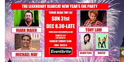 The Legendary Bearcat New Year's Eve Party - Sun 31st December | Turks Head