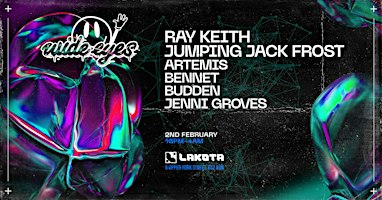 Wide Eyes: Ray Keith, Jumping Jack Frost + Support | Lakota Bristol