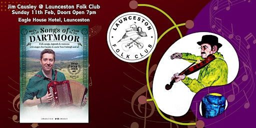 Jim Causley 'Songs of Dartmoor' @ Launceston Folk Club | The Eagle House Hotel