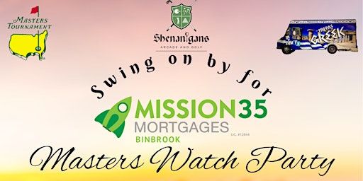 Mission35 Masters Watch Party | Shenanigans Arcade & Golf