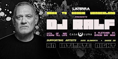 BACK TO BOOGIE WONDERLAND presents DJ RALF (Byron Bay Edition) | Casa Luna