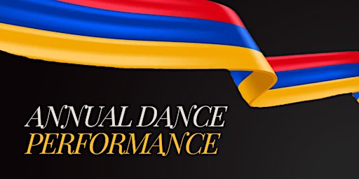 YEREVAN DANCE ANNUAL PERFORMANCE | Carrington Hall