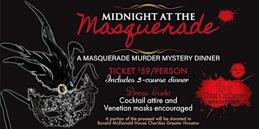 A Masquerade Murder Mystery Dinner! | Thai Cottage Westheimer