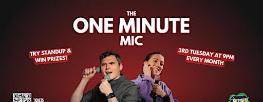 One Minute Mic • Stand-Up Comedy Open Mic in English • Sunday | The Comedy Clubhouse