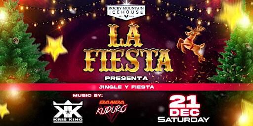 La Fiesta presents Jingle Y Fiesta with Banda Kuduro | Rocky Mountain Icehouse