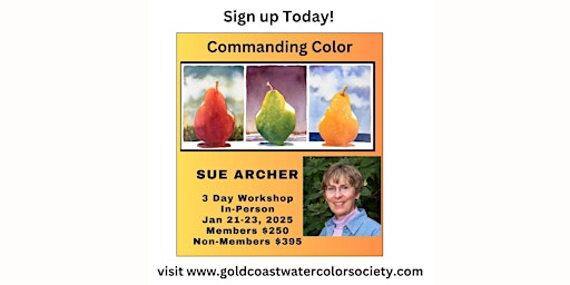 3 Day In-Person Workshop with Award-Winning Artist Sue Archer | ArtServe