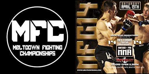 Meltdown Fighting Championships 14 | Yate Sports Centre