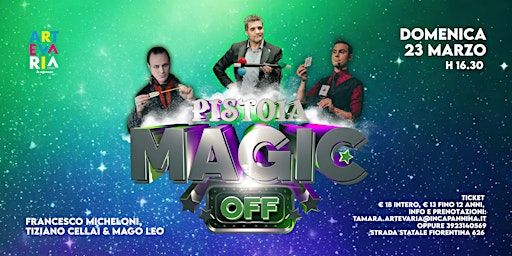 PISTOIA MAGIC OFF | Artevaria Forum