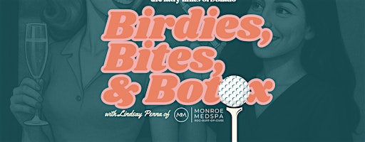 Birdies, Bites, & Botox | GolfDojo