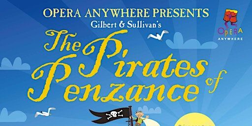 Pirates of Penzance with Opera Anywhere | The Hospital of St Cross