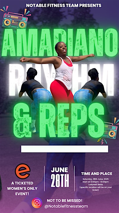 Amapiano Rhythm & Reps | Ladywell Fields
