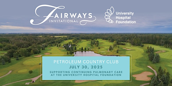 Fairways Invitational Golf Tournament | Edmonton Petroleum Golf & Country Club