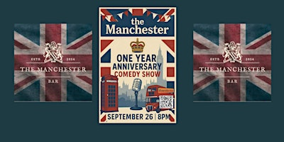 The Manchester Bar's 1 YEAR Anniversary Comedy Show! | The Manchester Bar
