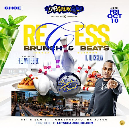 RECESS-DJ QUICKSILVA INDOOR/OUTDOOR DAY-PARTY  EAT, DRINK, ROLL DURING GHOE | Bourbon Bowl: Eat, Drink, Roll