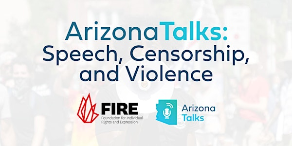 Arizona Talks: Speech, Censorship, and Violence | Greenwood Brewing