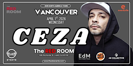 CEZA - First Time in Vancouver! | The Red Room