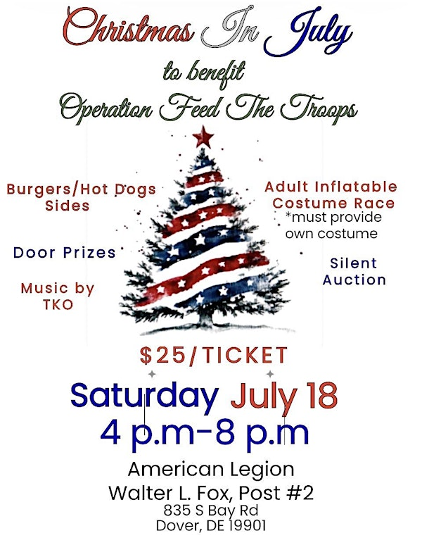 Christmas in July | American Legion Walter L Fox Post 2
