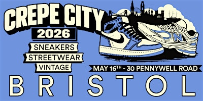 Crepe City BRISTOL - 16th May 2026 | Document