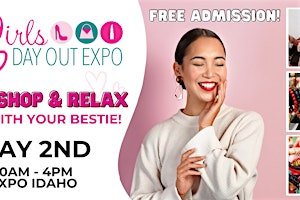 Girls Day Out Expo | Expo Idaho