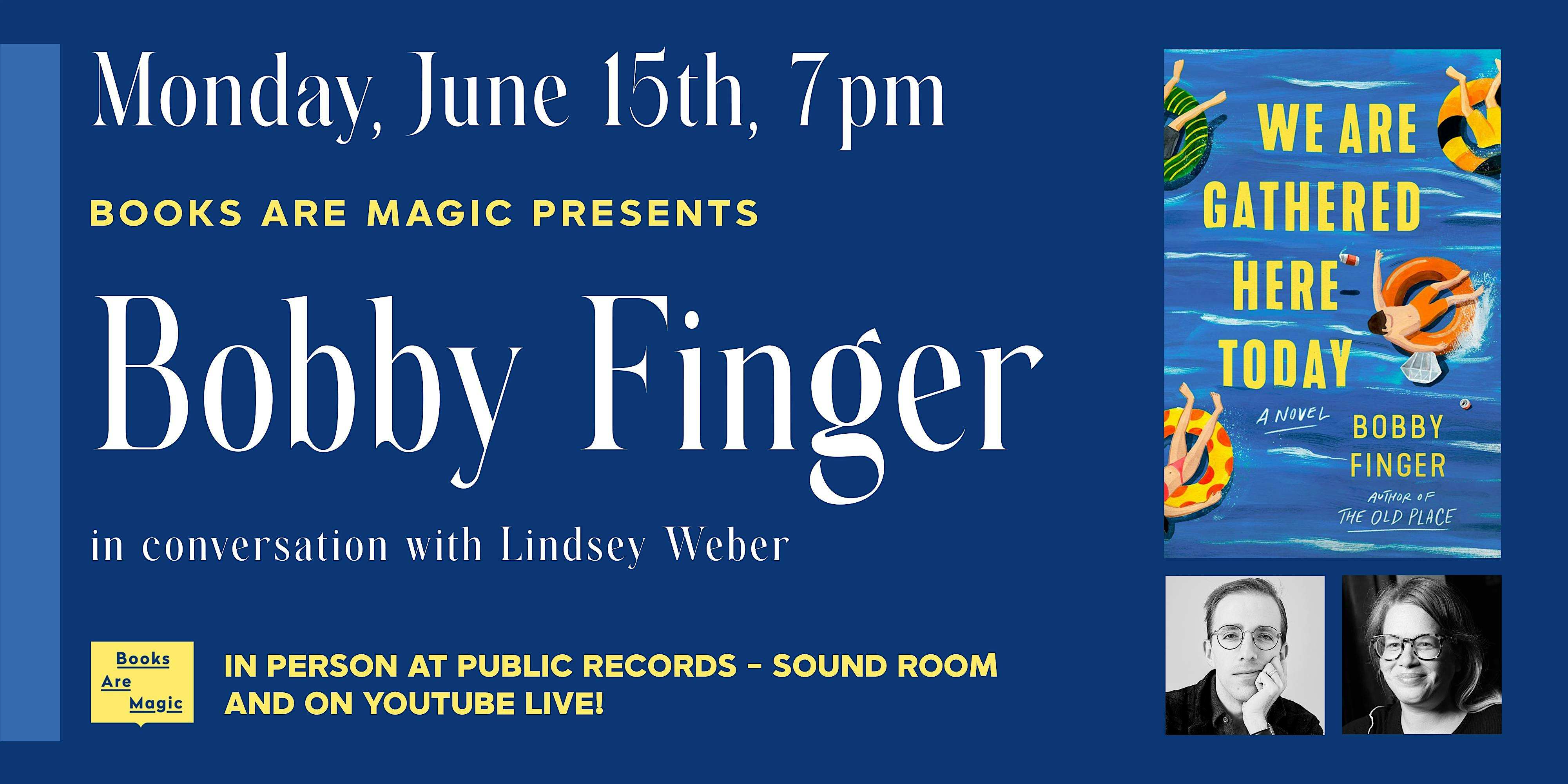 Offsite: Bobby Finger: We Are Gathered Here Today w/ Lindsey Weber | Public Records, Sound Room