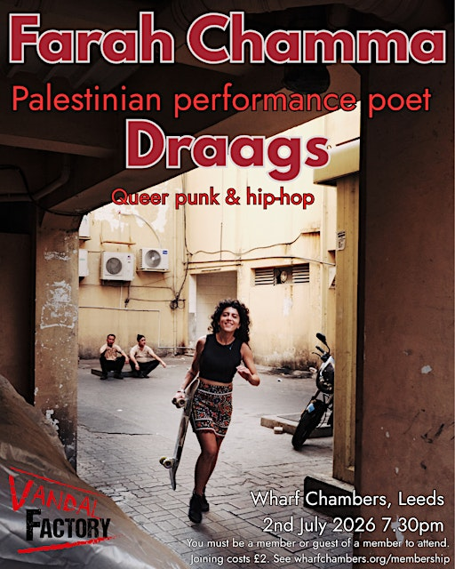 Farah Chamma + Draags (Vandal Factory podcast LIVE) | Wharf Chambers