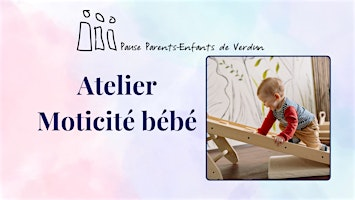 Ergothérapie | Pause Parents-Enfants de Verdun
