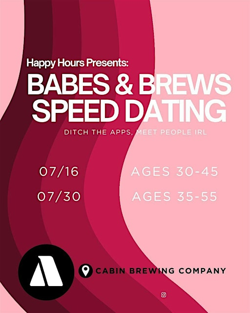 Babes & Brews Speed Dating 30-45@ Cabin Brewing (Calgary) | Cabin Brewing Company