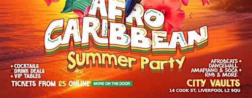 Afro Caribbean Summer Party (Liverpool) | City Vaults