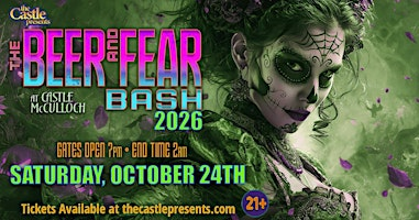 2026 Beer & Fear Bash | Castle McCulloch, Inc.