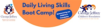 Daily Living Skills Boot Camp | 584 Red River Rd
