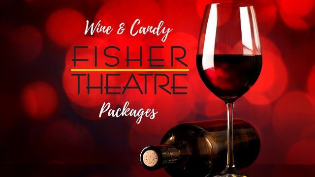 Fisher Theatre Drink Packages 2024 (Detroit) | Fisher Theatre