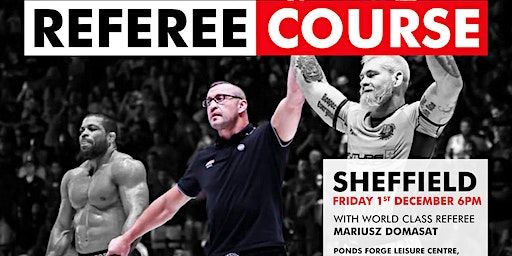 ADCC REFEREE COURSE 2023 | Ponds Forge International Sports Centre