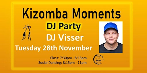 Kizomba Moments: DJ Nights with DJ Visser | The Front Room