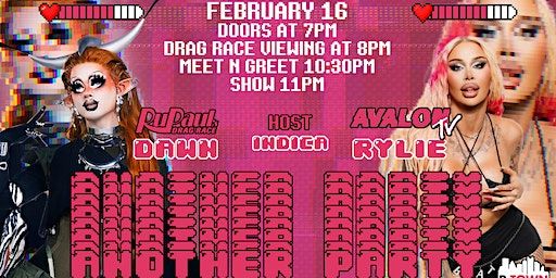 ANOTHER PARTY- DAWN (RUPAUL'S DRAG RACE) | P Town Bar