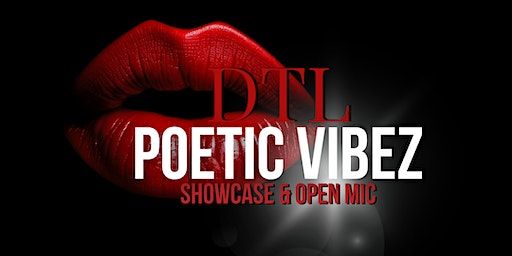 DTL Poetic Vibez Curator Showcase | Hagert and York