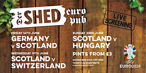 Der Shed - Euro Pub - Scotland v Germany Live | The Shed