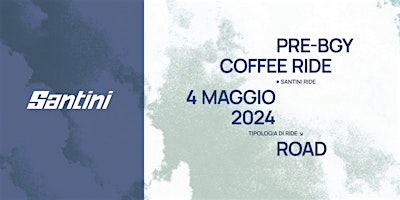 Pre-BGY Coffee Ride | Santini Store