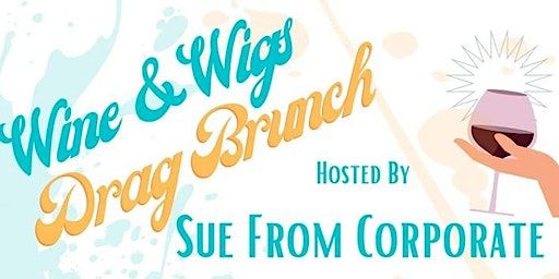 Wine and Wigs Drag Brunch | Battle Creek Cellars