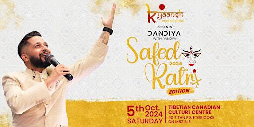 Kyaansh Productions Presents Dandiya with Pandya - Safed Ratri Edition | Tibetan Canadian Cultural Centre