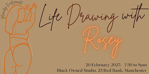 Marauders’ Life Drawing with Rosey | BlackOwned Studios + Marketplace