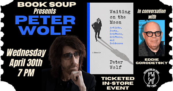 Peter Wolf discusses Waiting on the Moon | Book Soup