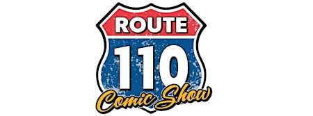 Route 110 Comic Show | 110 Bingo Hall