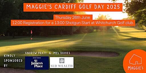Maggie's Cardiff Golf Day 2025 | Whitchurch Golf Club