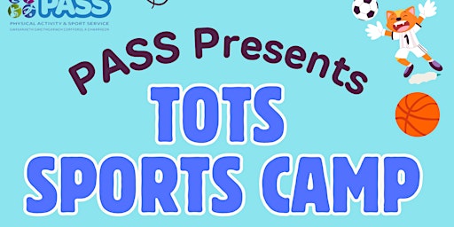Tots Sports Camp Easter Holidays | Ysgol Bae Baglan School