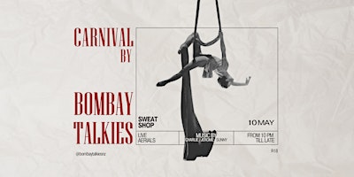 Carnival by Bombay Talkies | Sweat Shop Brew Kitchen