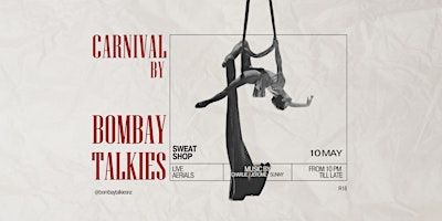 Carnival by Bombay Talkies | Sweat Shop Brew Kitchen