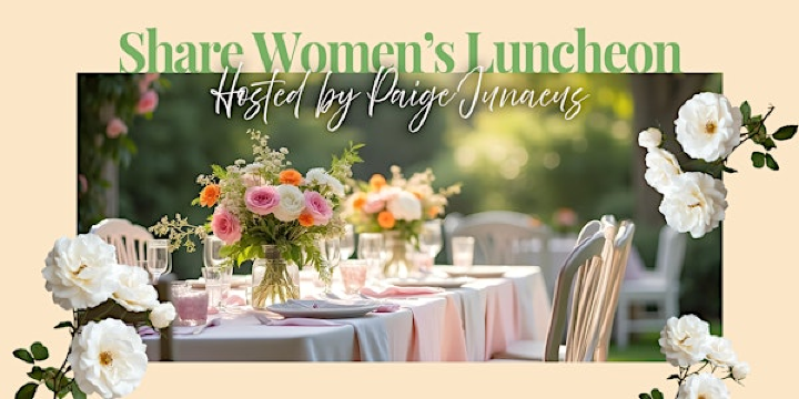 Share Women's Luncheon | Private Home