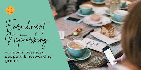 Enrichment Networking: Business Circle For Women | Knoops